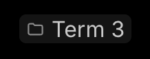 In the note: Term 3 (a folder)
