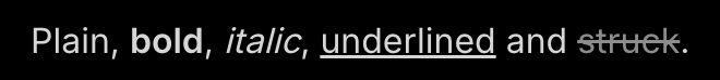 In the note: bold, italic, underlined and struck words