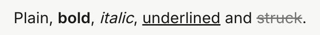In the note: bold, italic, underlined and struck words